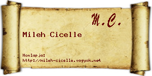 Mileh Cicelle névjegykártya